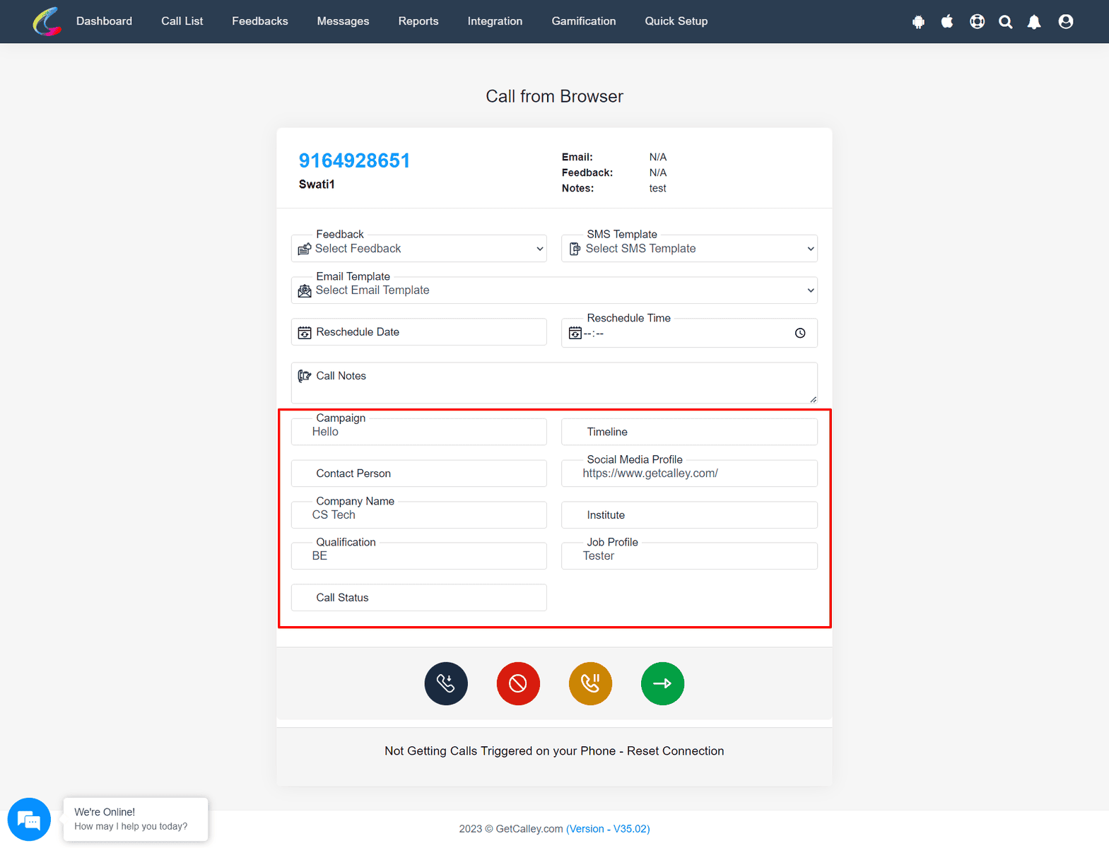 Custom Fields on the Post Call Feedback Page on the PC Dialing Page 